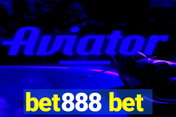 bet888 bet